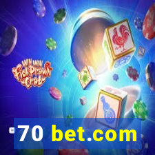 70 bet.com